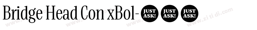 Bridge Head Con xBol字体转换 Bridge Head Con xBol字体转换